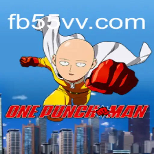 OnePunchMan: A Thrilling Addition to 55VV.COM's Online Slots Platform